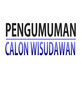 Read more about the article Pengumuman : calon wisudawan